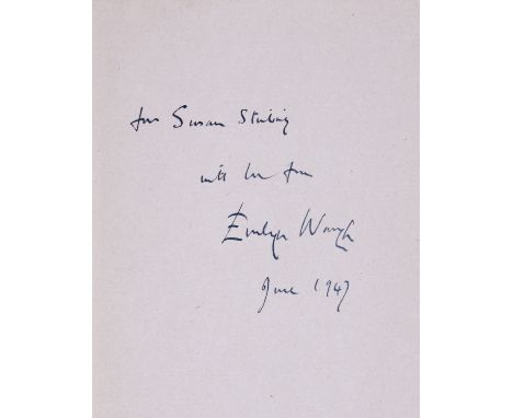Waugh (Evelyn) Brideshead Revisited, first American edition, signed presentation inscription from the author "For Susan Stirl