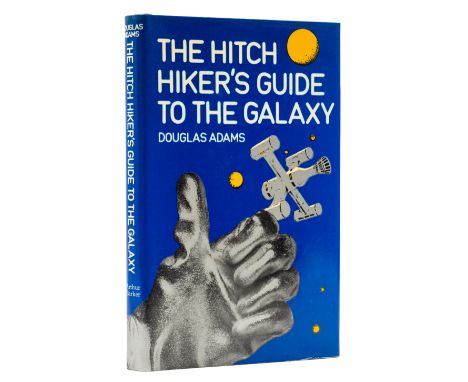 Adams (Douglas) The Hitch Hiker's Guide to the Galaxy, first hardback edition, original boards, dust-jacket, first state with