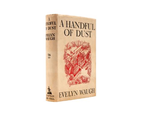 Waugh (Evelyn) A Handful of Dust, first edition, very light scattered spotting to edges, original cloth, dust-jacket, top edg