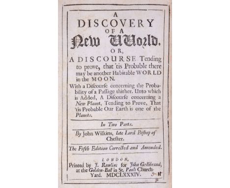 Astronomy.- Wilkins (John) A Discovery of a New World, fifth edition, 2 parts in 1, woodcut diagrams, some faint toning, cont