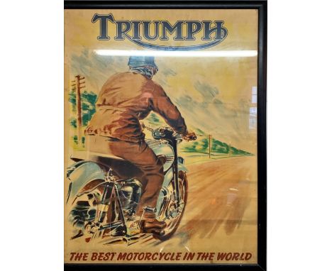 A Triumph advertising poster, 'The Best Motorcycle in the World'measuring 106 x 79cm, together with a Royal Enfield advertisi