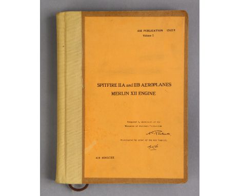 A 1940’s Air Ministry Volume “Spitfire II A &amp; IIB aeroplanes Merlin XII engine”.