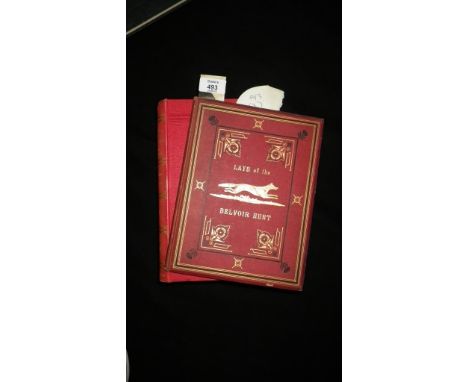MORDAUNT, C., and W. Verney. Annals of the Warwickshire Hunt 1795-1895. Illustrated. Sampson Low, 1896, 2 vols., cloth; and a