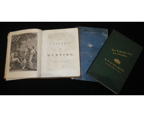 BECKFORD, Peter. Thoughts on Hunting in a series of familiar letters to a friend. [Frontis, two plates at end.] Easton, Salis