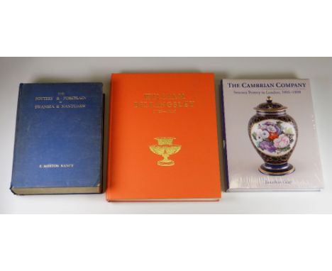 THREE BOOKS RELATING TO WELSH PORCELAIN comprising 'William Billingsley (1758-1828): His Outstanding Achievements as an Artis
