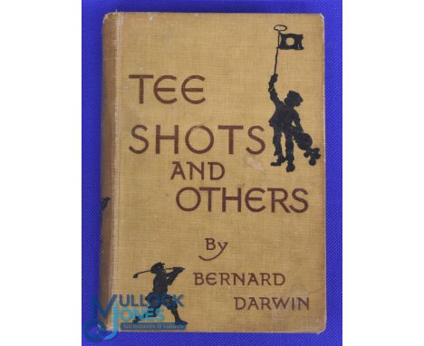 Tee Shots and Others - Bernard Darwin Hardback Book 1911 First Edition - Faded inside page, writing on the inside page, other