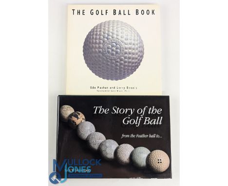 McGimpsey K W signed "The Story of the Golf Ball - from the Feather Ball to -" 1st ed 2003 c/w original d/j - signed and dedi