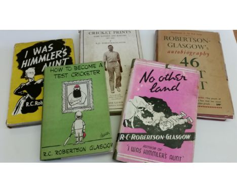 CRICKET, hardback editions by Robertson-Glasgow, inc. 46 Not Out, No Other Land, Cricket Prints, How to Become a Test Cricket
