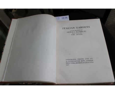 Elgood, George S. "Italian Gardens", first edition 1907, colour plates throughout, professionally rebound in half Morocco, an