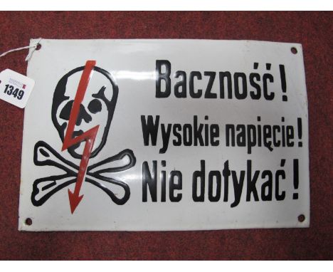 An Eastern European Convex Enamel Sign, depicting skull and crossbones (electrical warning sign), 20 x 29.5cm.