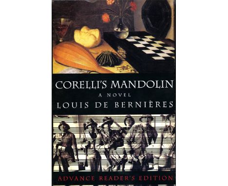 de Bernieres (Louis)  Captain Corelli's Mandolin, First UK Edn.(1994), cloth, d.w. in removable cover, signed, "for Philip Mu