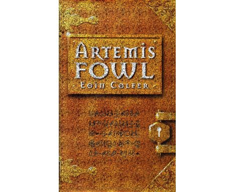 Colfer (Eoin) Artemis Fowl,  (Viking London  2001) First Edn., v.g. in unclipped d.w.;  Artemis Fowl  The Arctic Incident, (P