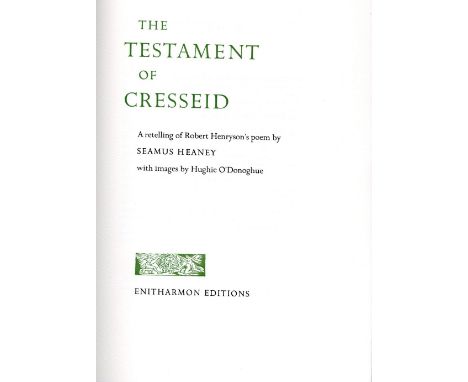 [Henryson: Robt.] Heaney (Seamus)  The Testament of Cressid & Seven Fables,  (Enitharmon 2004) First Edn. trans. by Heaney, i