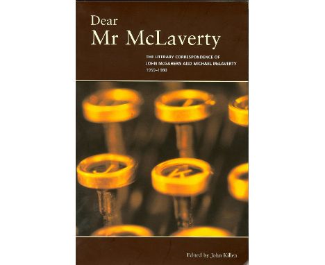 McGahern (John)  That They May Face the Rising Sun  (Faber 2002) First Edn. V.g.+ in cloth, d.w.,  signed, inscribed "For Phi