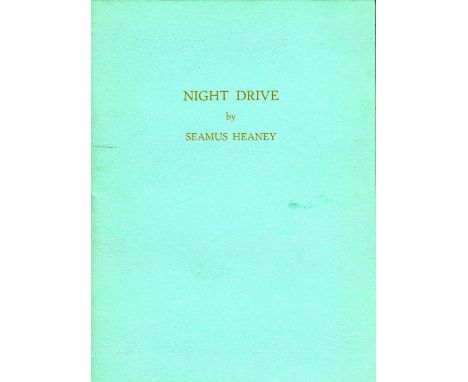 With Manuscript Poem

Heaney (Seamus) Night Drive, (Richard Gilbertson) n.d. [1970]  Poems from Heaney's first two collection