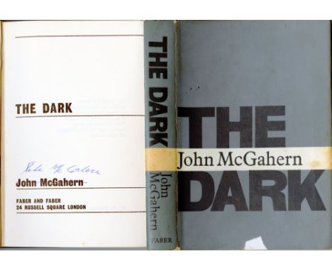 McGahern (John) The Dark  (Faber 1965) First Edn. Signed. McGahern's first novel, since The Barracks.  Its hinting at some of