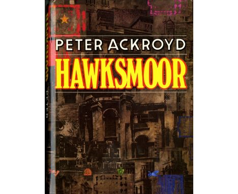 Eight Signed First UK Editions  
Ackroyd (Peter) First Light  (1989) Signed; Chatterton (1987) Signed, dated; Dickens (1990) 