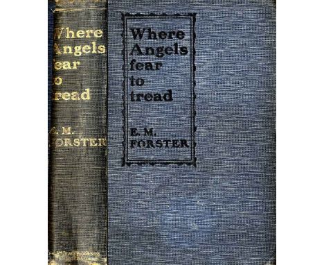 Forster (E M)  Where Angels Fear to Tread  (Blackwood 1905) First Edition,  in original blue cloth, lacks d.w., good+, bumped