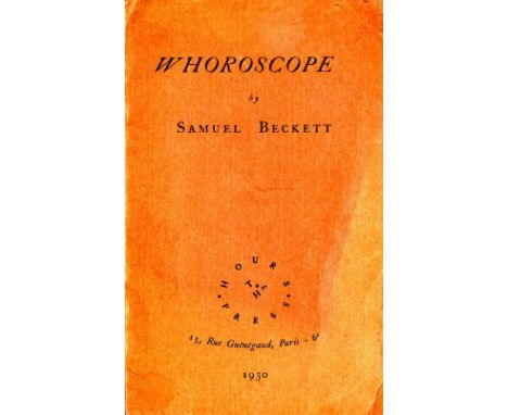 Beckett (Samuel)  Whoroscope,  (Paris: The Hours Press, 1930) First Edition of the Author's First Separately Published Work. 