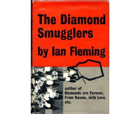 First Edition 

Fleming (Ian)The Diamond Smugglers, (Cape, 1957), pine lettered in white) v.g. in cloth, d.w. clipped, in rem