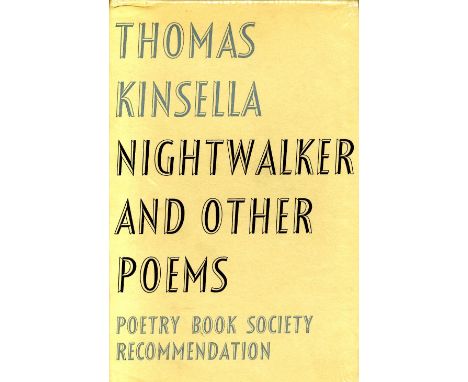 Kinsella (Thomas) Another September, (Dolmen Press 1958)  First Edn. Signed. V.g. in cloth, d.w. toned, spine creased, small 