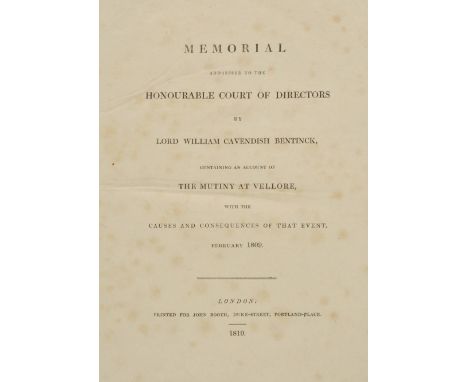 India. Memorial addressed to the Honorable Court of Directors by Lord William Cavendish Bentinck, containing an account of th