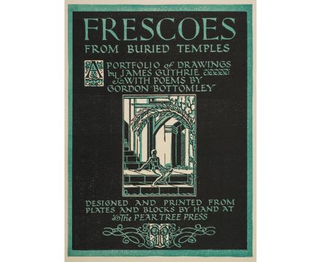 Pear Tree Press. Frescoes from Buried Temples. A Portfolio of Drawings by James Guthrie with Poems by Gordon Bottomley, Pear 