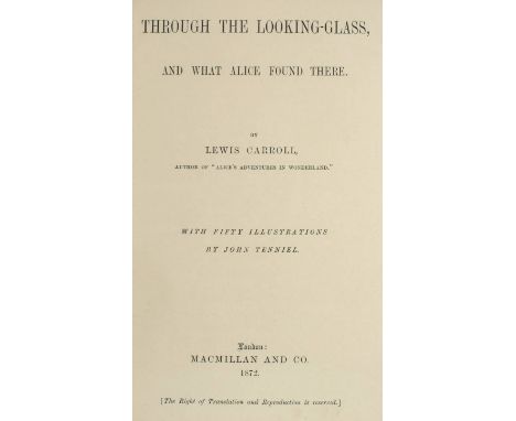 Dodgson (Charles Lutwidge, 'Lewis Carroll' ). Through the Looking-Glass, and What Alice Found There, 1st edition, Macmillan, 