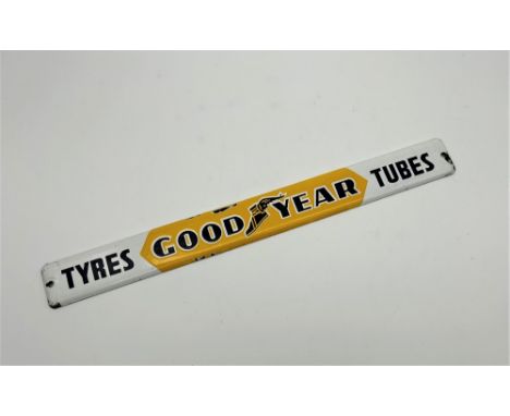 GOODYEAR TYRES/TUBES ENAMEL SIGN  Original 1960s item in good used condition with minor signs of age.  Size : 5 cm x 47 cm Ap