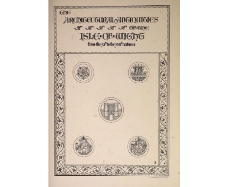 °  Stone, Percy Goddard. The Architectural Antiquities of the Isle of Wight from the XIth to the XVIIth Centuries Inclusive, 