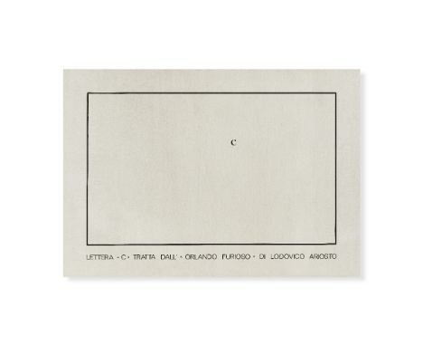EMILIO ISGRÒ  (N. 1937)Lettera 'C' tratta dall'Orlando furioso di Lodovico Ariosto  1972  signé, daté 1972 et inscrit esempla