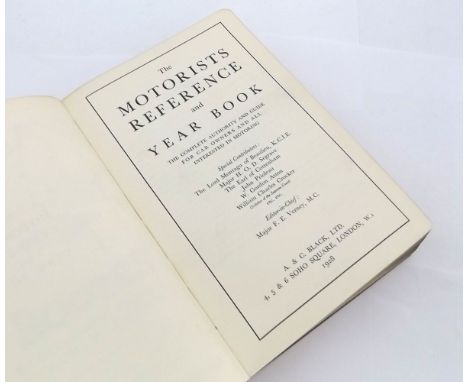 THE MOTORIST'S REFERENCE AND YEAR BOOK THE COMPLETE AUTHORITY AND GUIDE FOR CAR OWNERS AND ALL INTERESTED IN MOTORING, London