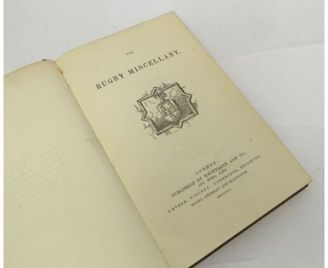THE RUGBY MISCELLANY, London, Oxford, Cambridge and Rugby 1846, ownership signature of Francis Conington and another manuscri