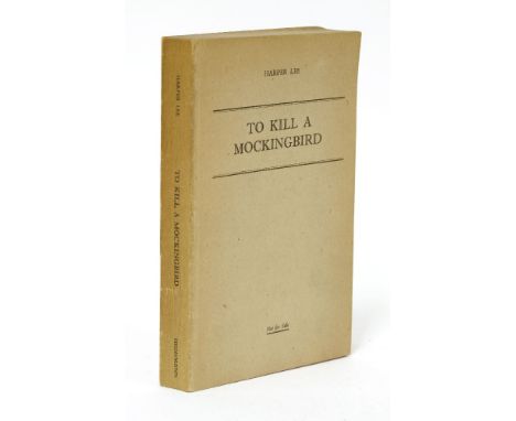 PROOF COPY-  LEE, Harper: TO KILL A MOCKINGBIRD. L, Heinemann, 1960, Proof copy of the First edition, in the original publish