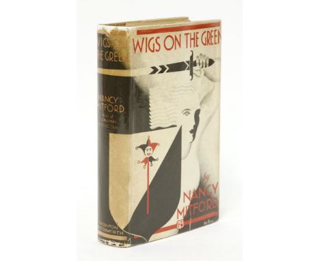 MITFORD, Nancy: Wigs on the Green. Thornton Butterworth 1935, First edition, First impression, with Dust Jacket (7s 6d. net).