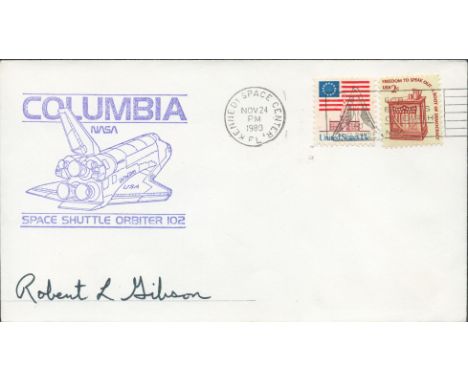 Astronaut Robert Gibson signed Columbia Space Shuttle Orbiter 102 envelope PM Kennedy Space Center FL Nov 24 PM 1980.  Good c