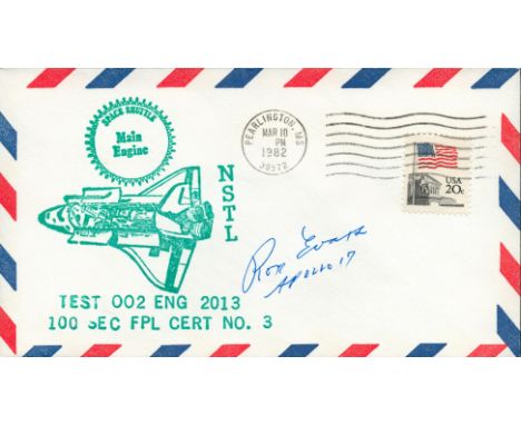 Astronaut Ron Evans signed Space Shuttle Main Engine Test 002 Eng 2013 100 sec FPL Cert No.3 envelope PM Pearlington. MS Mar 