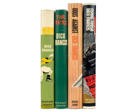 Francis (Dick). Nerve, 1962; For Kicks, 1965; Odds Against, 1965; Flying Finish, 1966, 1st editions, one or two minor spots, 