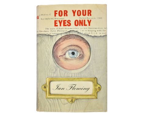 Fleming (Ian). For Your Eyes Only, 1st edition, 1960, a little light spotting, original cloth (head of spine faded), price-cl