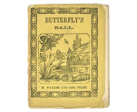 Chapbooks. Butterfly's Ball [cover-title], Otley: Walker and Son, circa 1835, Panorama Series no. 7, two strips joined into o