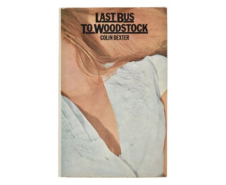 Dexter (Colin). Last Bus to Woodstock, 1st edition, 1975, usual toning to textblock, original cloth, dust jacket, 8vo (Qty: 1