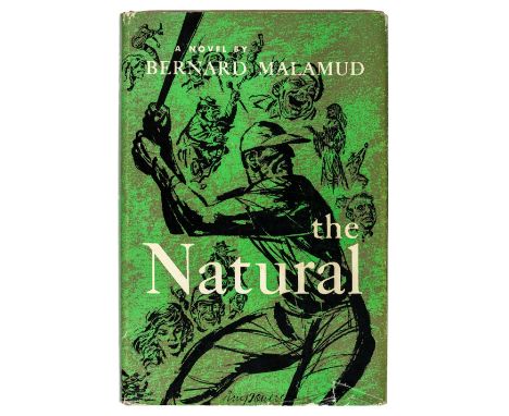 Malamud (Bernard). The Natural, 1st edition, Harcourt, Brace, New York, 1952, original grey cloth (spine and extremities a li