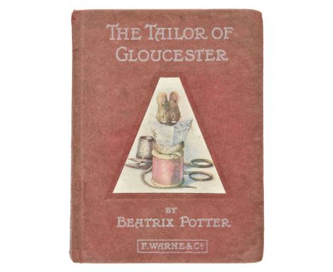 Potter (Beatrix). The Tailor of Gloucester, 1st edition, 1903, colour illustrations, a couple of small marginal closed tears 