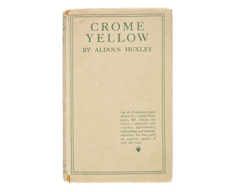 Huxley (Aldous). Crome Yellow, 1st edition, 1921, spare label tipped-in at end, top edge green, original cloth, small bump to