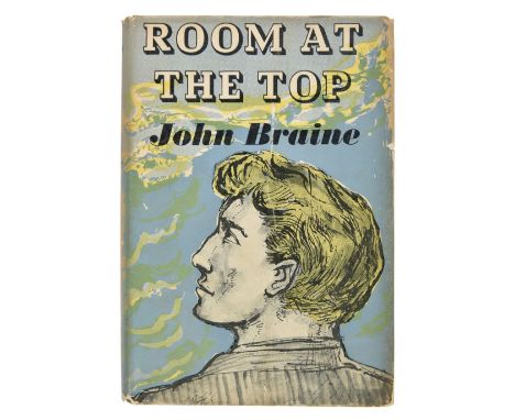 Braine (John). Room at the Top, 1st edition, 1957, light partial offsetting from flaps to endpapers, original cloth (spine le