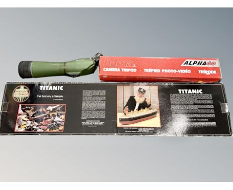 A Titanic modelling kit together with Hama camera tripod and Summit spotting scope 