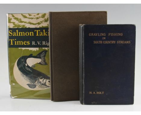 Rolt, H. A. (3) - "Grayling in South Country Streams" 2nd enlarged edition 1905, together with Righyni, R. "Grayling" 1st edi