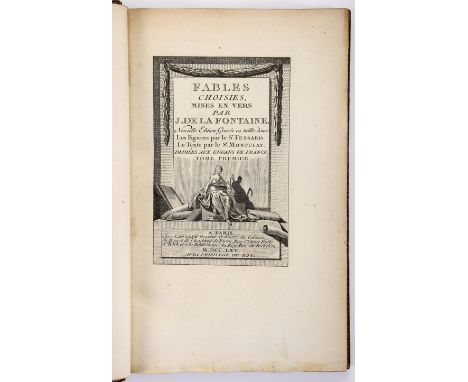 LA FONTAINE, Jean de.- Fables choisies, mises en vers.- Nouvelle edition gravée en taille douce, les figures par le Sr. Fessa