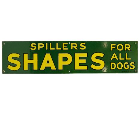 An enamel sign Spillers Shapes for all dogs, height 12.8 cm x width 61 cm.