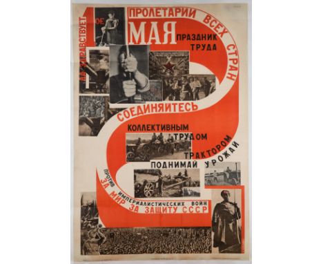 A SOVIET COMMUNIST PROPAGANDA POSTER BY S. SENKIN, 1929DA ZDRAVSTVUYET 1 MAYA, PRAZDNIK TRUDA [SALVO MAY DAY, A CELEBRATION O